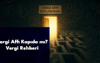 Vergi Affı Kapıda mı?