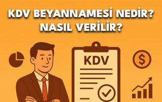 KDV Beyannamesi Nedir?